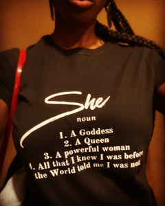 Who is She? T-Shirt (Made to order)